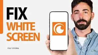 How To Fix White Screen  On Crunchyroll App 2024