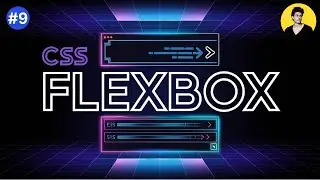 CSS FLEXBOX TUTORIAL FOR BEGINNERS | L-9 | SR PROGRAMIST