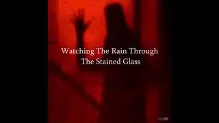 Watching The Rain Through The Stained Glass - Buckethead (2024)