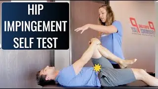 Do You Have Hip Impingement? These Self Tests can help!