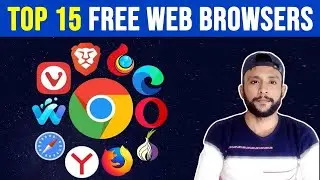 Top 15 Best Free Web Browsers for 2023 | Intellectual Pakistani