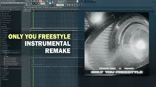 Headie One & Drake - Only You Freestyle (FL Studio Remake + Free FLP)