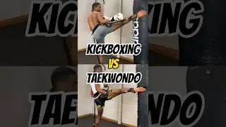 KICKBOXING VS TAEKWONDO