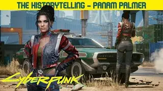 CYBERPUNK 2077 | La Historia de... | Panam Palmer