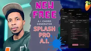 Free A.I. driven Vst plugin Splash Pro | Make Chords, Drums, Vocal CHops FREE