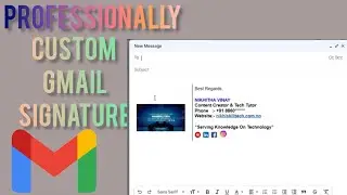 Easy steps to create Gmail signature with icons and image 2023| Professional Gmail signature