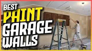 The Best Paint For Garage Walls: Reviews & Buying Guide