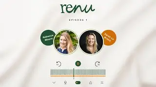 Introducing the renu podcast (Episode 1)