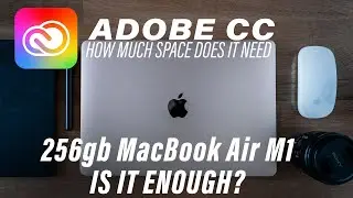 Cheapest MacBook Air M1 256gb installing Adobe CC