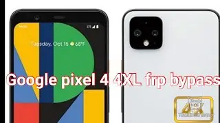 Google Pixel 4 4XL frp bypass Android 12 without PC