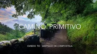 Camino Primitivo 12 Days to Santiago 2023 Subt. Español - September