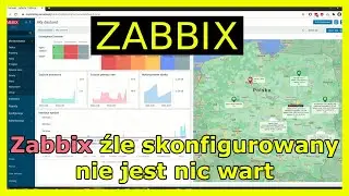 Zabbix źle skonfigurowany nie jest nic warty