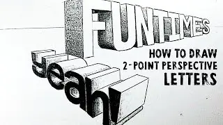 How to Draw Letters in 2-Point Perspective