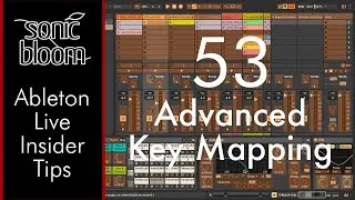 Advanced Key Mapping - Ableton Live Insider Tips