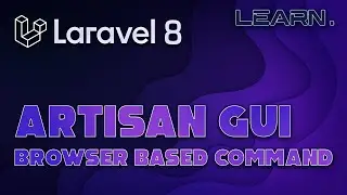 Laravel Artisan GUI (No Terminal) | LEARN.