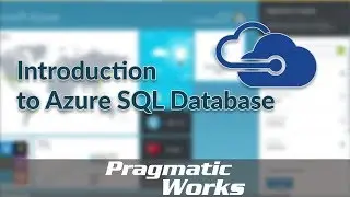 Introduction to Azure SQL Database [Full Course]