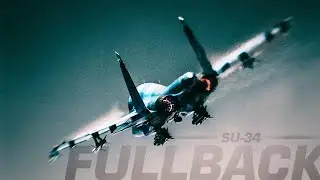 Sukhoi Su-34 Fullback - The Skyhammer