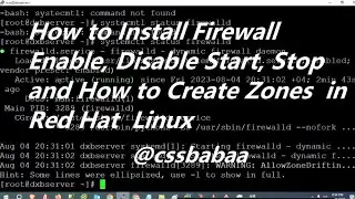 How to Install Firewall Enable, Disable Start, Stop  and How to Create Zones  in Red Hat  Linux