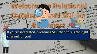 Relational Databases and SQL For Beginners Channel