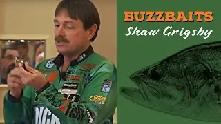 Art of Buzzbait Fishing with Pro Angler Shaw Grigsby