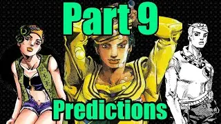 JoJo Part 9: JoJolands Predictions