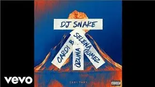 DJ Snake - Taki Taki (Official Audio) ft. Ozuna, Selena Gomez, Cardi B