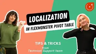 Localization trick: adding a custom label | Tips from Flexmonster technical experts