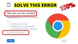 Fix err connection timed out windows 7 or 10 | this site cant be reached | err_connection_timed_out