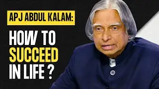 Apj Abdul kalams SUCCESS MANTRA for all the students!