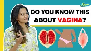 Do you know this about vagina? #ThatSexEdTalk