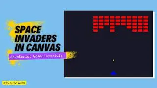 Building a Classic Space Invaders Game with HTML CSS Canvas and JavaScript