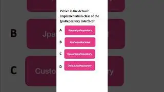 Quiz: Which is the default implementation class of the JpaRepository interface. 