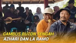 GAMBUS BUTON TENGAH | Azhari dan La Ramo