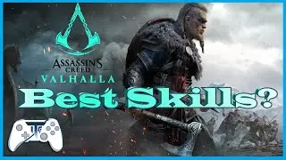 Assassins Creed Valhalla - What's The Best Skills?