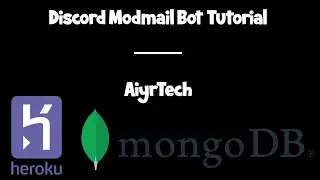 Suprise Modmail Setup Tutorial! | AiyrTech