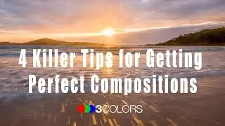 O22 - 4 Killer Tips for Getting Perfect Compositions