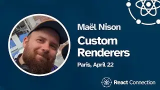 React Connection 2024 - Maël Nison - Custom Renderers