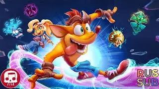 Crash Bandicoot 4 rap "A Little Bit Insane"(Rus.Sub.)|Реп Креш Бандикут "Немного Безумен"(Rus.Sub.)