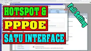 Mudah Setting Hotspot dan PPPOE Dalam Satu Interface