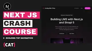 Next.js Crash Course 2024 Part 2:  Building Top Navigation with Shadcn UI and Tailwind