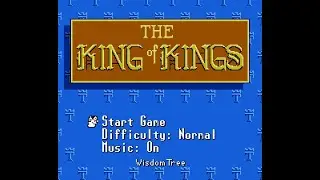 Полное прохождение Король среди Королей (King of Kings, The) nes