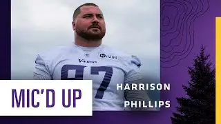 Harrison Phillips Micd Up at Minnesota Vikings OTAs