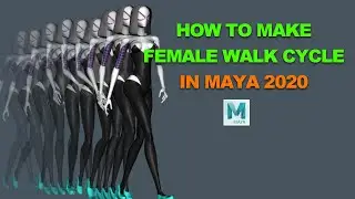 How To Make Female Walk Cycle Animation In Maya 2020 Tutorial