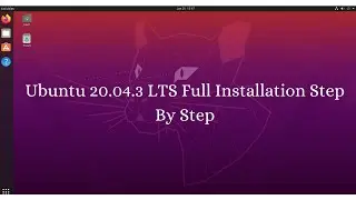 Ubuntu 20.04.3 LTS Full Installation on VMware Workstation on Windows 10