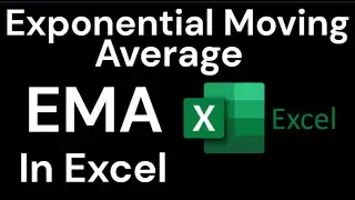 How to Calculate Exponential Moving Average (EMA) Indicator using Excel