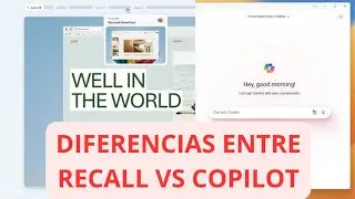 Cuales son las Diferencia entre Recall y Copilot en Windows 11 24h2