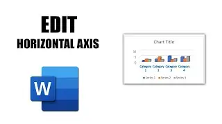 How to edit horizontal axis of chart in word