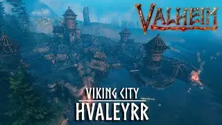 Valheim -- Viking City Hvaleyrr (the lag is real)