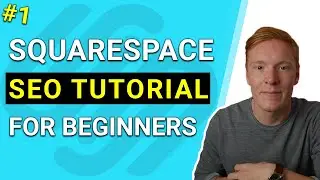 Advanced Squarespace SEO - How to Optimize Title Tags & Meta Description (PART 1)