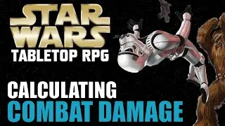 Star Wars RPG - Calculating Combat Damage